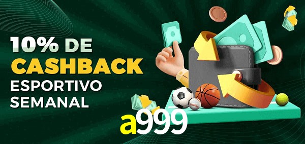 10% de bônus de cashback na a999
